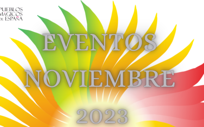 Eventos Noviembre Pueblos Mágicos