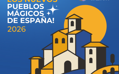 Estos son los nuevos Pueblos Mágicos de España 2026